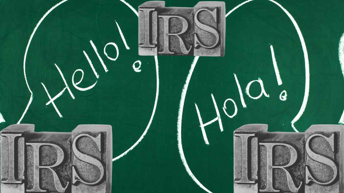 IRS is recruiting Spanish speakers